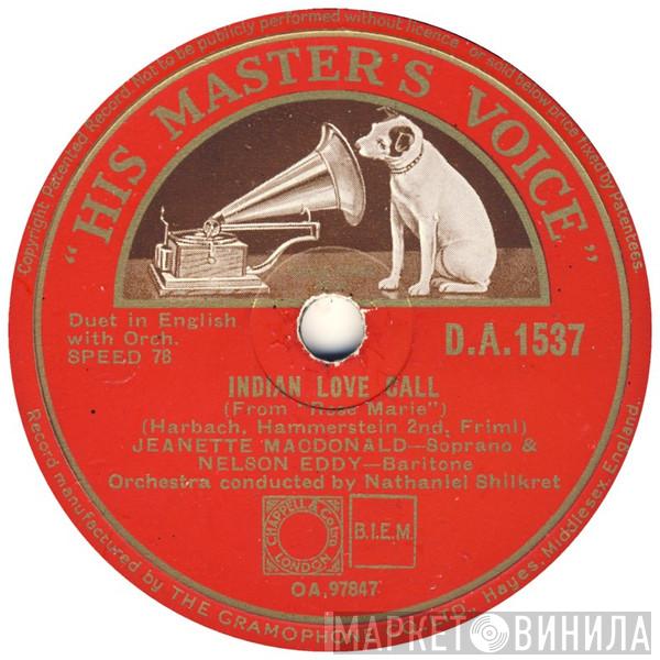 Jeanette MacDonald, Nelson Eddy - Indian Love Call / Ah! Sweet Mystery Of Life