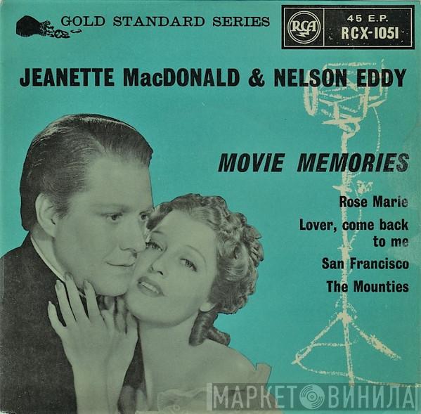 Jeanette MacDonald, Nelson Eddy - Movie Memories