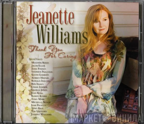 Jeanette Williams  - Thank You For Caring