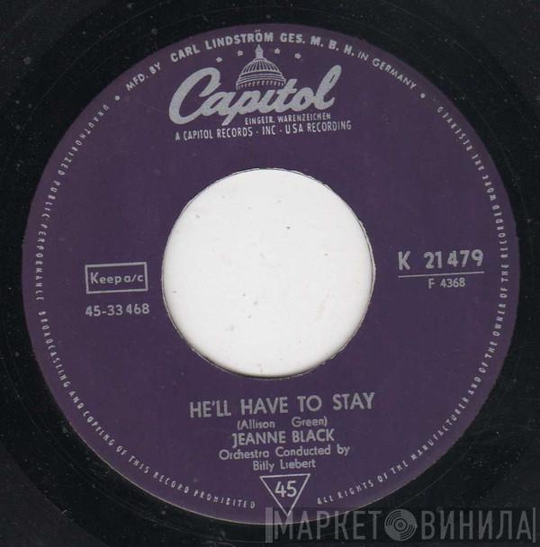  Jeanne Black  - He'll Have To Stay / Under Your Spell Again