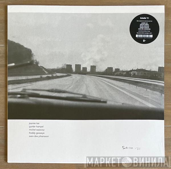 Jeanne Lee, Gunter Hampel, Michel Waisvisz, Freddy Gosseye, Sven-Åke Johansson - Schei​ß​e ’71