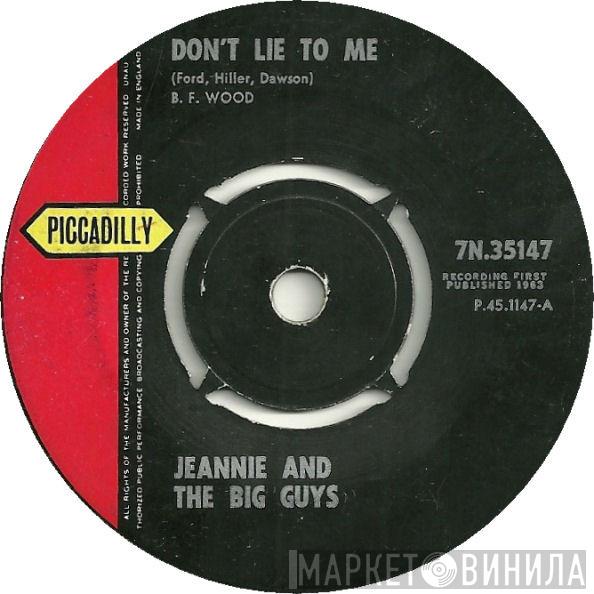 Jeannie & The Big Guys - Don't Lie To Me / Boys