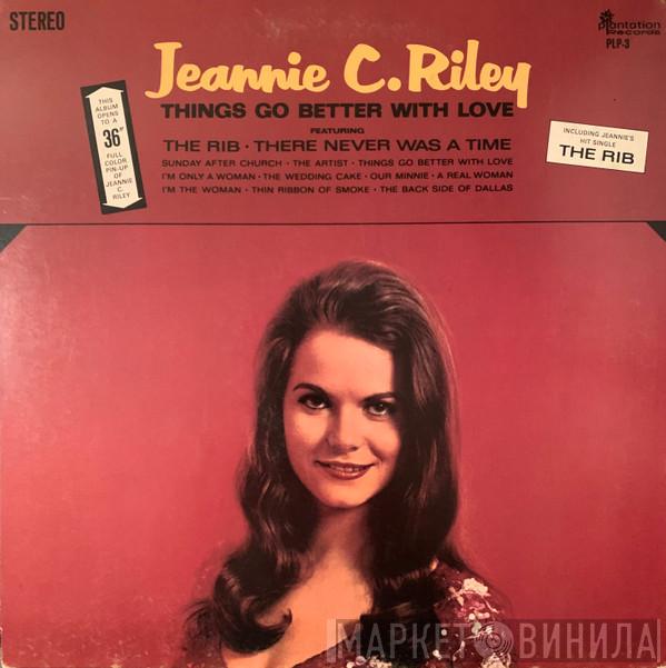 Jeannie C. Riley - Things Go Better With Love