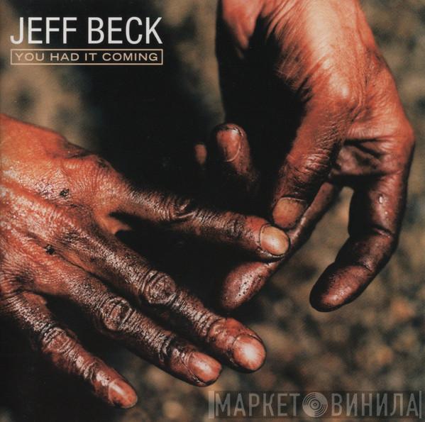  Jeff Beck  - You Had It Coming