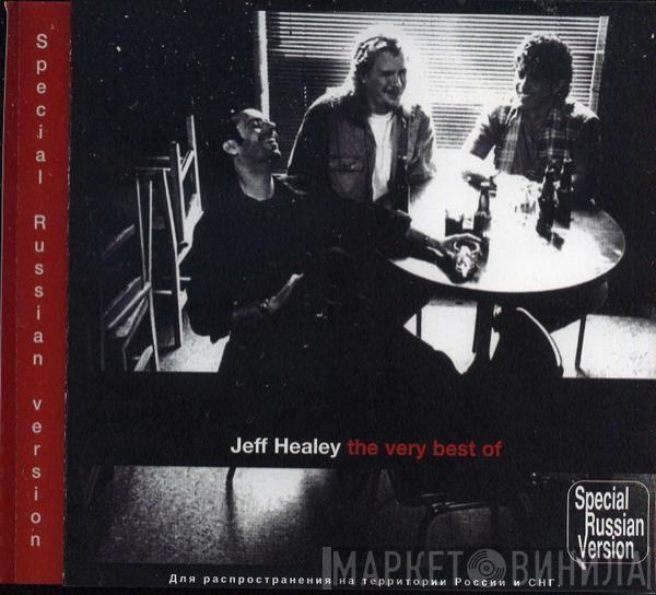  Jeff Healey  - The Very Best Of