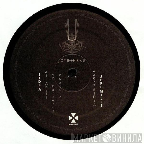 Jeff Mills - Str Mrkd