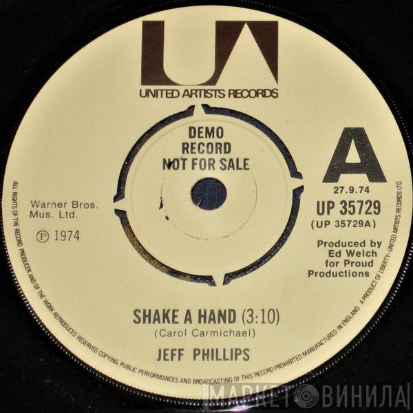 Jeff Phillips  - Shake A Hand