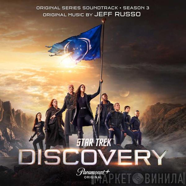  Jeff Russo  - Star Trek: Discovery (Season 3) [Original Series Soundtrack]