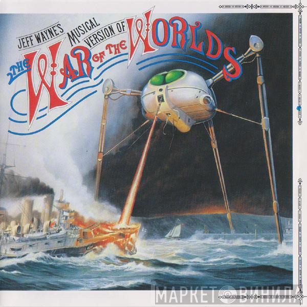 Jeff Wayne  - Jeff Wayne's Musical Version Of The War Of The Worlds