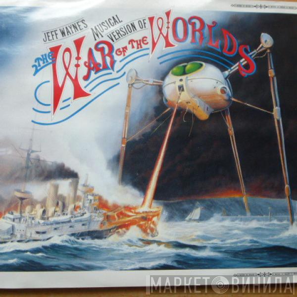 Jeff Wayne - Jeff Wayne's Musical Version Of The War Of The Worlds