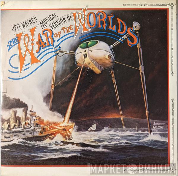  Jeff Wayne  - Jeff Wayne's Musical Version Of The War Of The Worlds