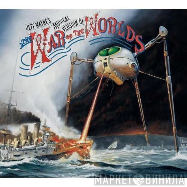  Jeff Wayne  - Jeff Wayne's Musical Version Of The War Of The Worlds