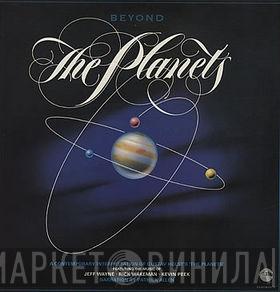 Jeff Wayne, Rick Wakeman, Kevin Peek - Beyond The Planets
