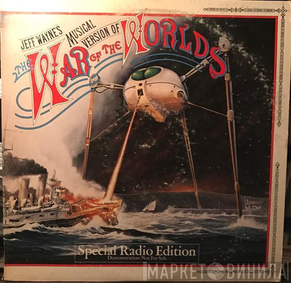  Jeff Wayne  - The War Of The Worlds (Special Radio Edition)