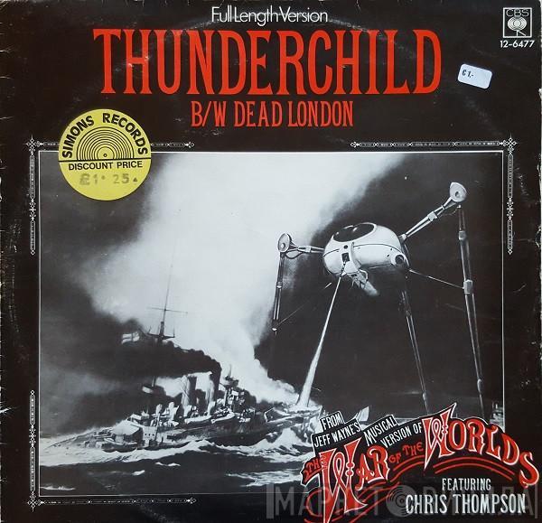 Jeff Wayne - Thunderchild / Dead London