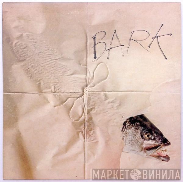 Jefferson Airplane - Bark