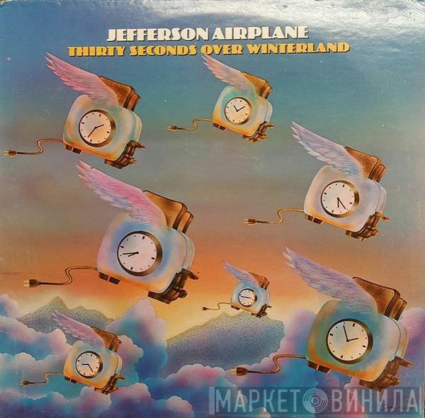  Jefferson Airplane  - Thirty Seconds Over Winterland