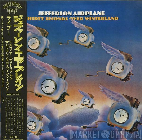  Jefferson Airplane  - Thirty Seconds Over Winterland