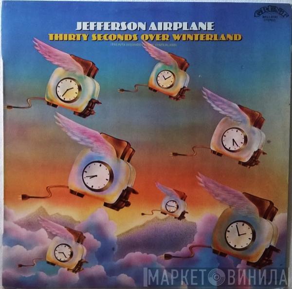  Jefferson Airplane  - Thirty Seconds Over Winterland
