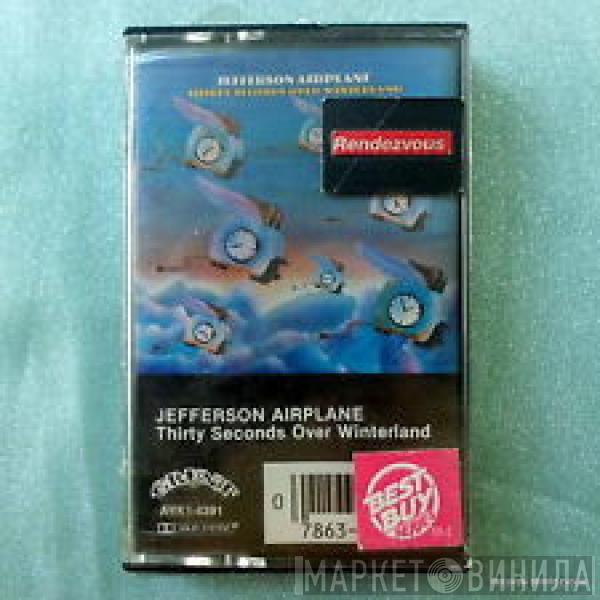  Jefferson Airplane  - Thirty Seconds Over Winterland