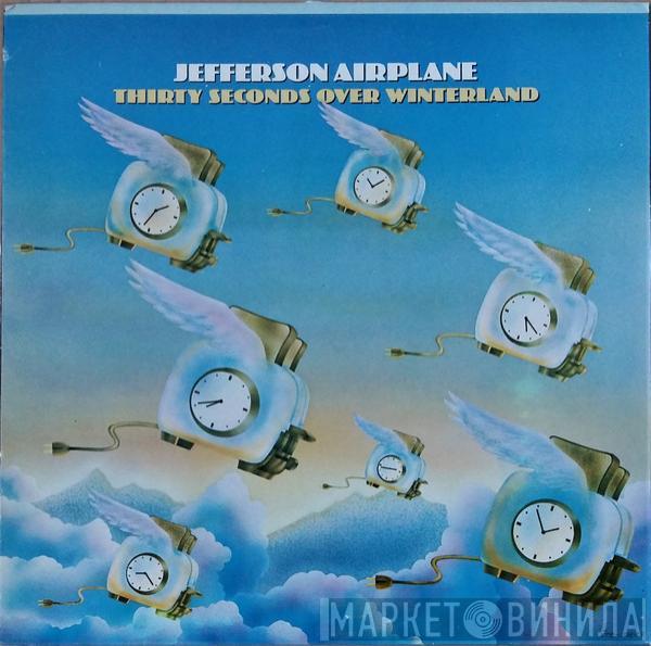 Jefferson Airplane - Thirty Seconds Over Winterland