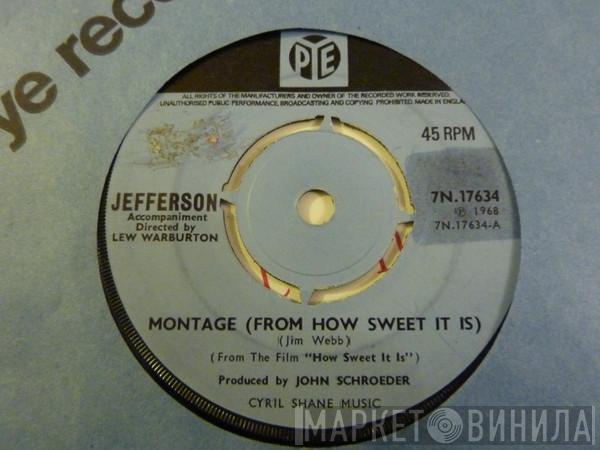 Jefferson  - Montage