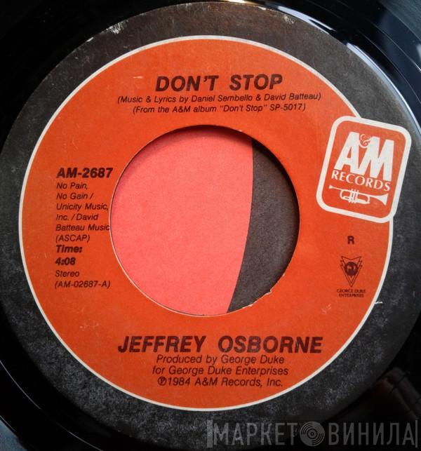  Jeffrey Osborne  - Don't Stop