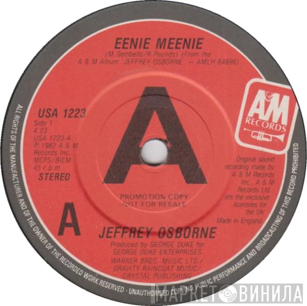 Jeffrey Osborne - Eenie Meenie / You Were Made To Love