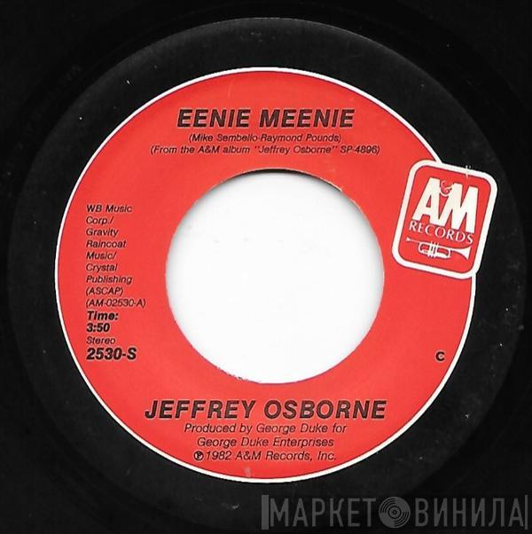  Jeffrey Osborne  - Eenie Meenie