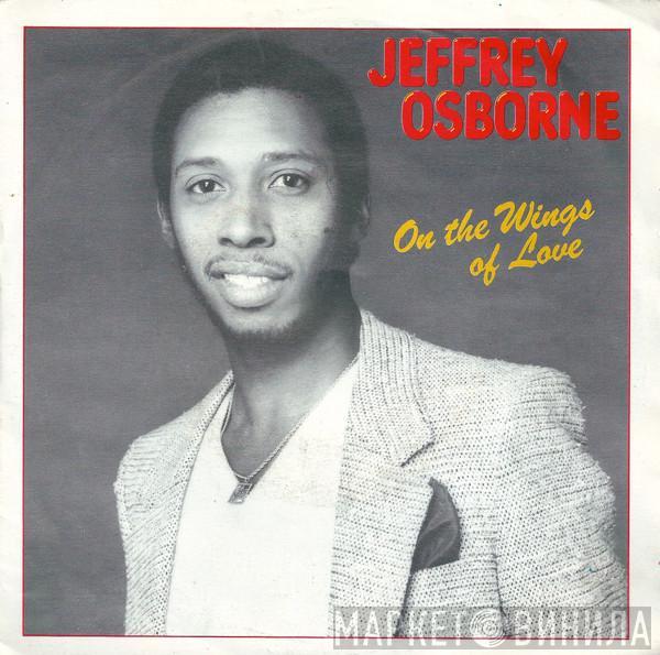  Jeffrey Osborne  - On The Wings Of Love