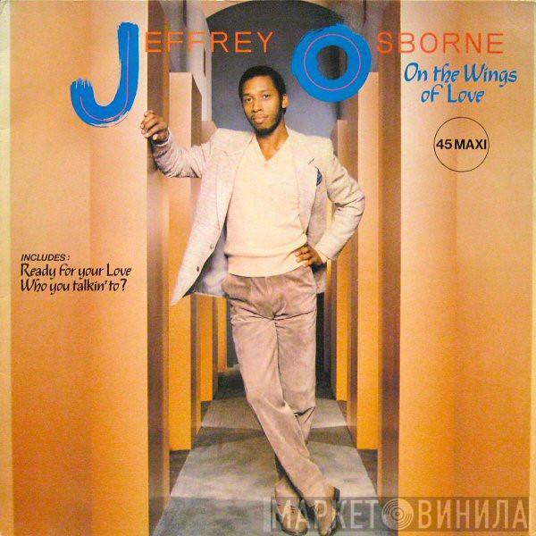  Jeffrey Osborne  - On The Wings Of Love