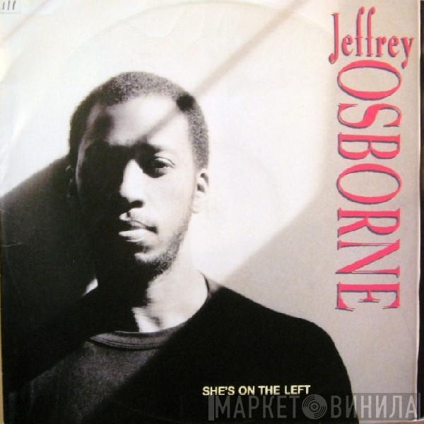 Jeffrey Osborne  - She's On The Left