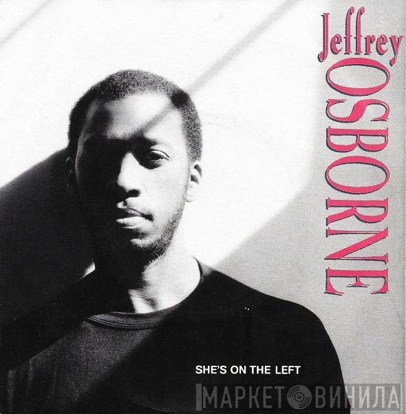  Jeffrey Osborne  - She's On The Left