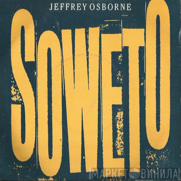 Jeffrey Osborne - Soweto