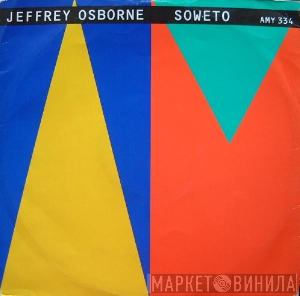 Jeffrey Osborne - Soweto