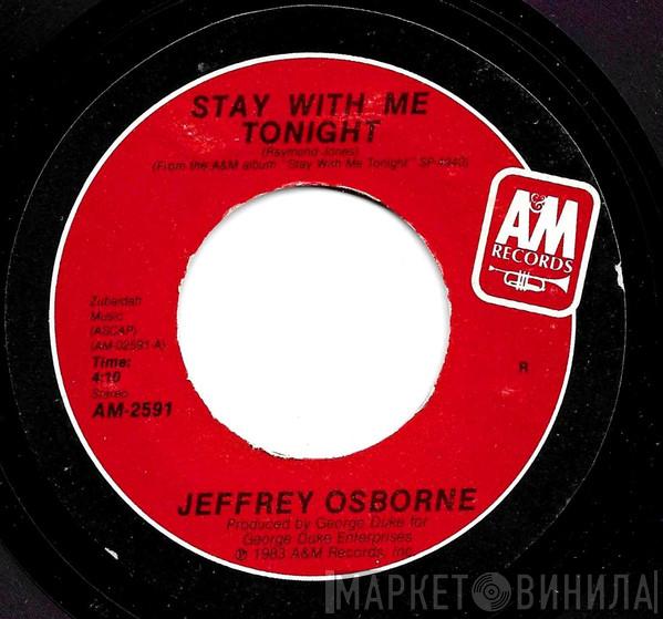  Jeffrey Osborne  - Stay With Me Tonight