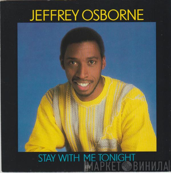  Jeffrey Osborne  - Stay With Me Tonight