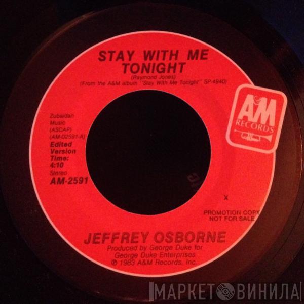  Jeffrey Osborne  - Stay With Me Tonight