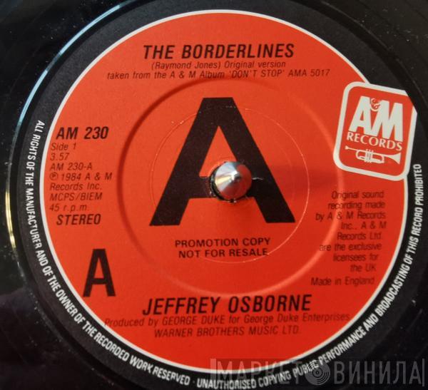 Jeffrey Osborne  - The Borderlines