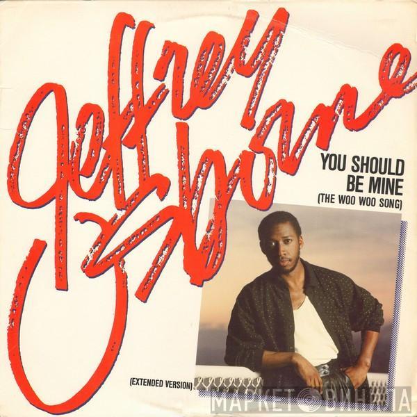  Jeffrey Osborne  - You Should Be Mine (The Woo Woo Song)