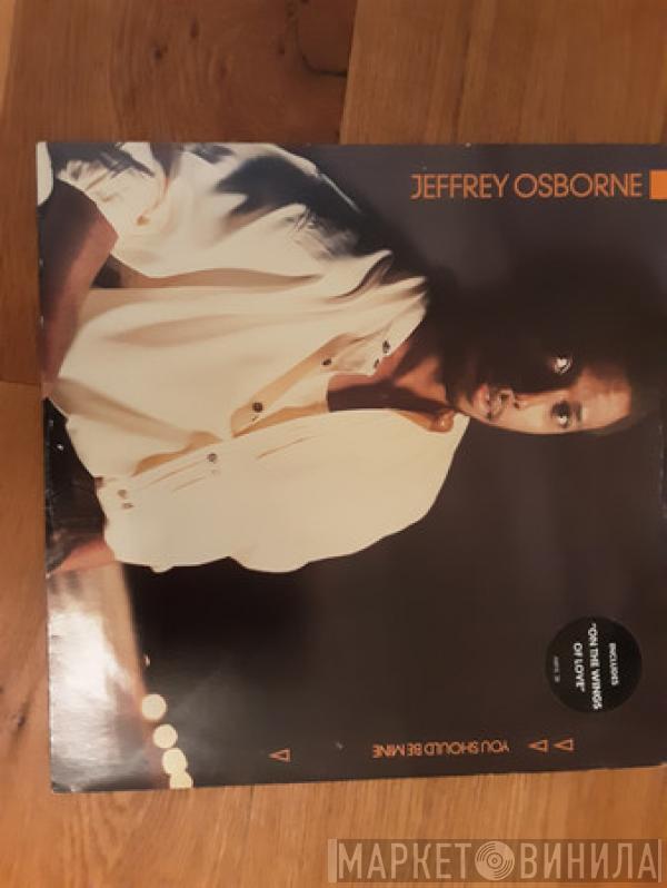  Jeffrey Osborne  - You Should Be Mine