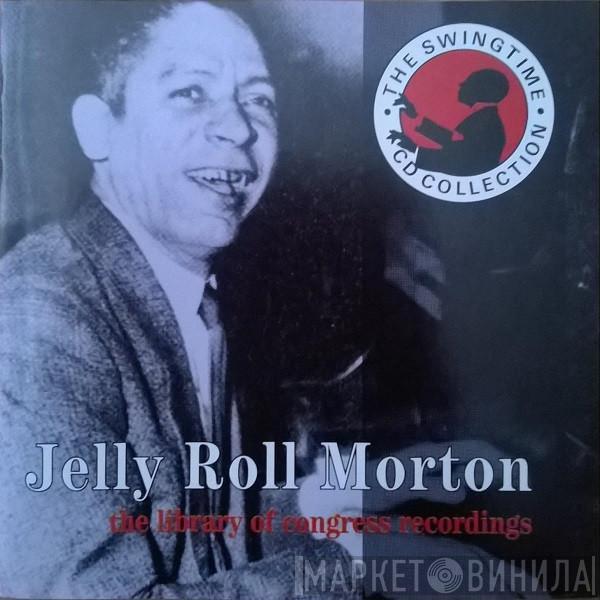 Jelly Roll Morton - The Library Of Congress Recordings