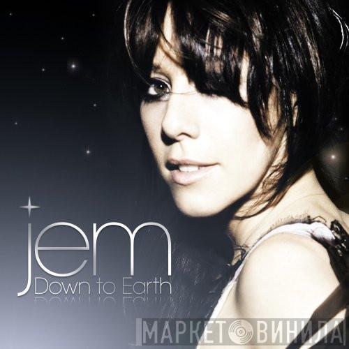  Jem  - Down To Earth