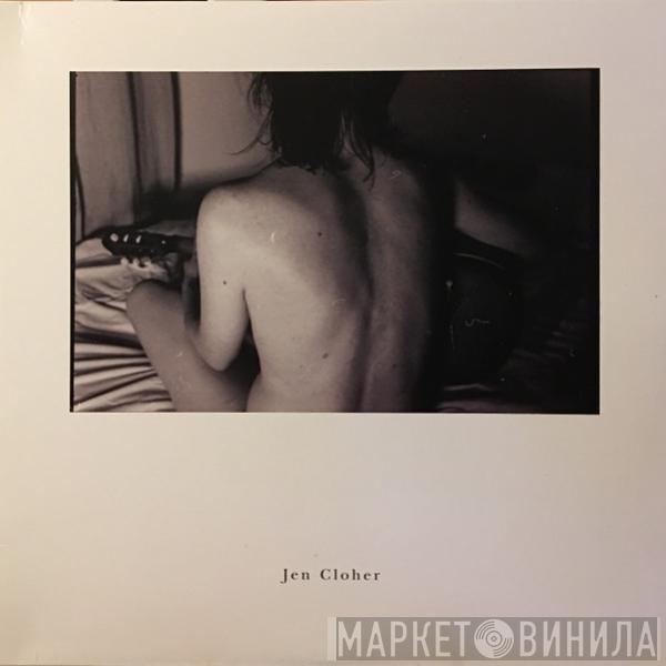 Jen Cloher - Jen Cloher