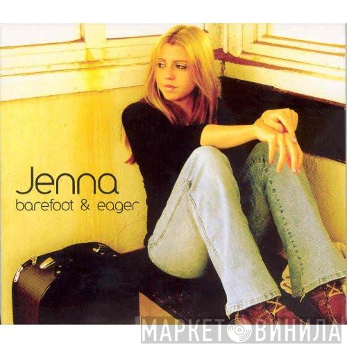 Jenna Witts - Barefoot & Eager