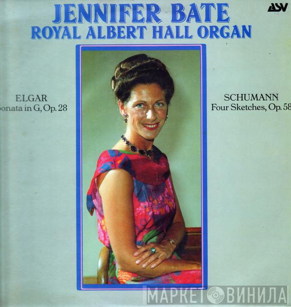 Jennifer Bate, Sir Edward Elgar, Robert Schumann - Royal Albert Hall Organ