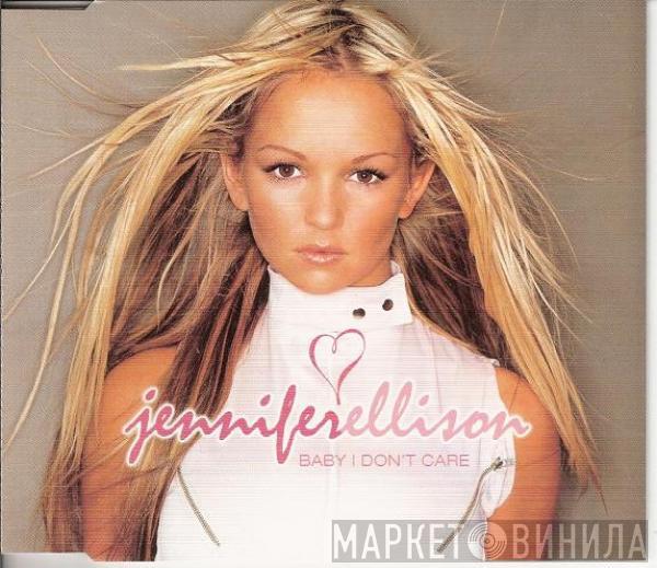  Jennifer Ellison  - Baby I Dont Care