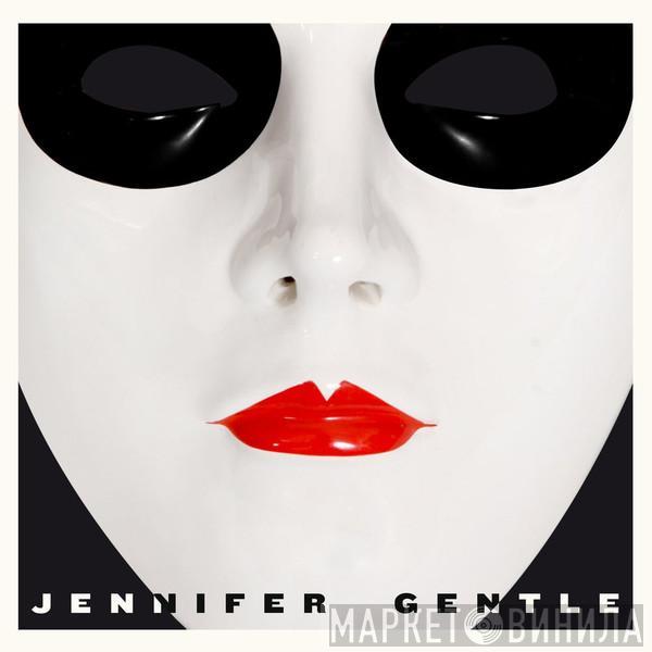 Jennifer Gentle - Jennifer Gentle