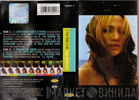 Jennifer Lopez  - J To Tha L-O! (The Remixes)