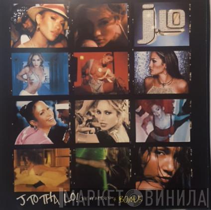  Jennifer Lopez  - J To Tha LO! The Remixes + Bonus